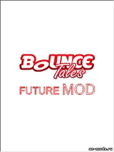 Bounce tales Future mod скриншот №1