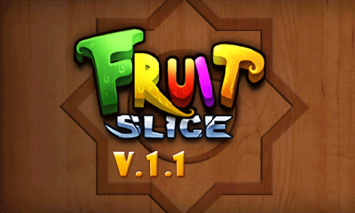 Fruit Slice V.1.1 скриншот №1