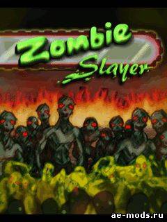 Zombie slayer