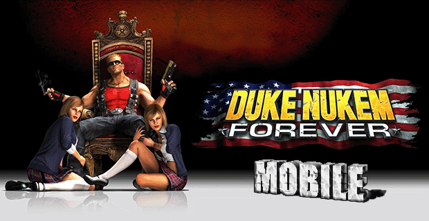 Duke Nukem Forever Mobile скриншот №1