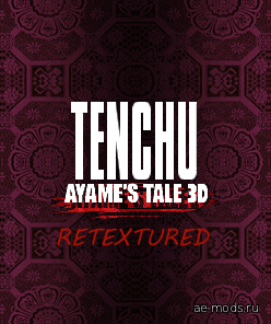 3D Tenchu Ayames Tale (Retextured) скриншот №1